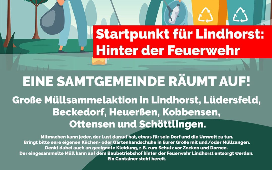 Am Samstag 26. März 2022 ab 10.00 Uhr  wird die Samtgemeinde Lindhorst vom Müll befreit!